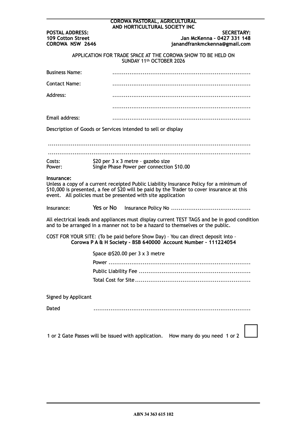 2026 Corowa Show trade space application form Application for trade space at the Corowa Show, Sunday 11th October 2026